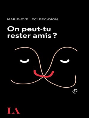 cover image of On peut-tu rester amis?